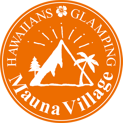 ハワイアンズグランピング Mauna Village